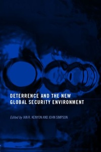 Enlarge image Cover: Deterrence and the New Global Security Environment - Routledge
