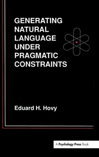 Enlarge image Cover: Generating Natural Language Under Pragmatic Constraints - Psychology Press