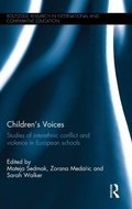 Cover: Children's Voices: Studies of interethnic conflict and violence in European schools - Routledge