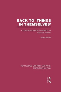 Enlarge image Cover: Back to 'Things in Themselves' - Routledge