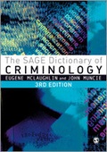 Cover: The SAGE Dictionary of Criminology - SAGE Publications Ltd
