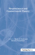 Cover: Neuroscience and Connectionist Theory - Psychology Press