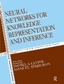 Cover: Neural Networks for Knowledge Representation and Inference - Psychology Press