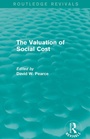 Cover: The Valuation of Social Cost (Routledge Revivals) - Routledge