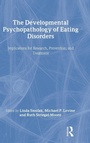 Cover: The Developmental Psychopathology of Eating Disorders - Routledge