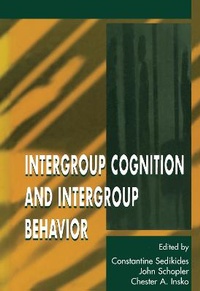 Enlarge image Cover: Intergroup Cognition and Intergroup Behavior - Psychology Press