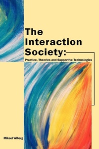 Abbildung von: The Interaction Society - Information Science Publishing