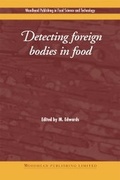 Cover: Detecting Foreign Bodies in Food - Woodhead Publishing Ltd