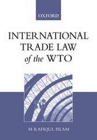 Enlarge image Cover: International Trade Law of the WTO - OUP Australia and New Zealand