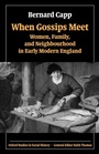 Cover: When Gossips Meet - Oxford University Press