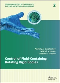 Enlarge image Cover: Control of Fluid-Containing Rotating Rigid Bodies - CRC Press