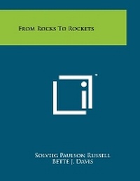 Enlarge image Cover: From Rocks to Rockets - Literary Licensing, LLC