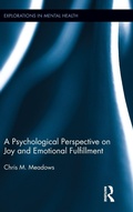 Cover: A Psychological Perspective on Joy and Emotional Fulfillment - Routledge