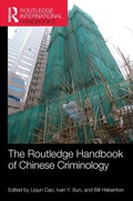 Cover: The Routledge Handbook of Chinese Criminology - Routledge