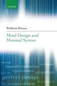 Enlarge image Cover: Mind Design and Minimal Syntax - Oxford University Press
