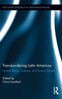 Cover: Transbordering Latin Americas - Routledge