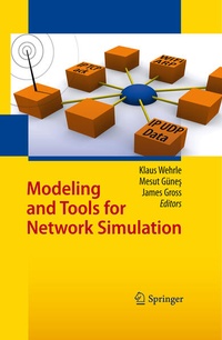 Enlarge image Cover: Modeling and Tools for Network Simulation - Springer