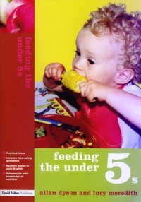 Enlarge image Cover: Feeding the Under 5s - David Fulton Publishers Ltd