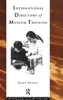 Cover: International Directory of Museum Training - Routledge