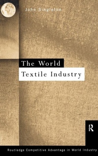 Enlarge image Cover: World Textile Industry - Routledge