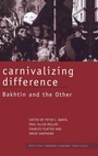Cover: Carnivalizing Difference - Routledge
