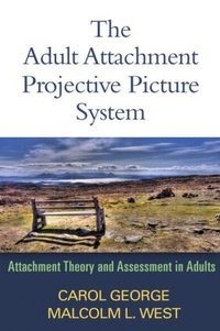 Enlarge image Cover: The Adult Attachment Projective Picture System - Guilford Press