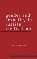 Cover: Gender and Sexuality in Russian Civilisation - Routledge
