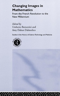 Abbildung von: Changing Images in Mathematics - Routledge