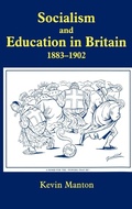 Cover: Socialism and Education in Britain 1883-1902 - Routledge Falmer