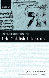 Enlarge image Cover: Introduction to Old Yiddish Literature - Oxford University Press