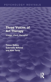 Bild vergrößern Bild: Three Voices of Art Therapy (Psychology Revivals) - Routledge