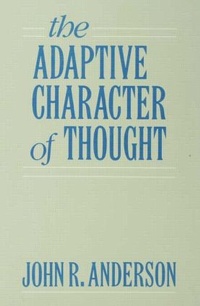 Enlarge image Cover: The Adaptive Character of Thought - Psychology Press