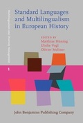 Cover: Standard Languages and Multilingualism in European History - John Benjamins Publishing Co