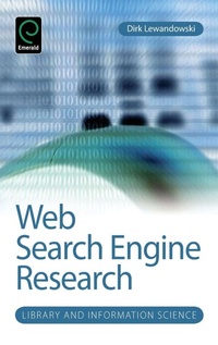 Enlarge image Cover: Web Search Engine Research - Emerald Group Publishing Limited