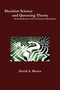 Cover: Decision Science and Queueing Theory - Lulu.com