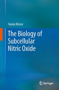 Abbildung von: The Biology of Subcellular Nitric Oxide - Springer