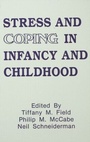 Cover: Stress and Coping in Infancy and Childhood - Psychology Press