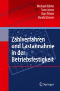 Cover: Z&auml;hlverfahren und Lastannahme in der Betriebsfestigkeit - Springer