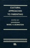 Cover: Cultural Approaches To Parenting - Psychology Press