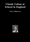 Cover: Claude Cahun at School in England - Lulu.com