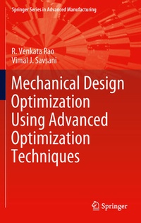 Enlarge image Cover: Mechanical Design Optimization Using Advanced Optimization Techniques - Springer