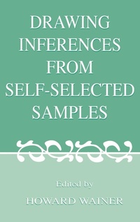 Enlarge image Cover: Drawing Inferences From Self-selected Samples - Routledge