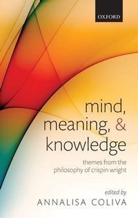 Enlarge image Cover: Mind, Meaning, and Knowledge - Oxford University Press