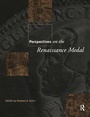 Cover: Perspectives on the Renaissance Medal - Routledge