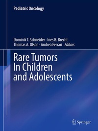 Abbildung von: Rare Tumors In Children and Adolescents - Springer