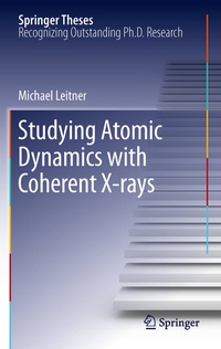 Abbildung von: Studying Atomic Dynamics with Coherent X-rays - Springer
