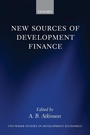 Cover: New Sources of Development Finance - Oxford University Press