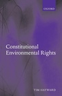 Cover: Constitutional Environmental Rights - Oxford University Press