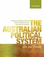 Cover: The Australian Political System in Action - OUP Australia and New Zealand