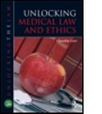 Enlarge image Cover: Unlocking Medical Law and Ethics - Hodder Education